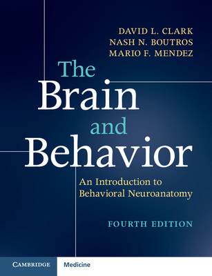 The Brain and Behavior: An Introduction to Beha... 1316646939 Book Cover