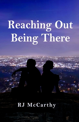 Reaching Out / Being There B0GK6WWJCW Book Cover