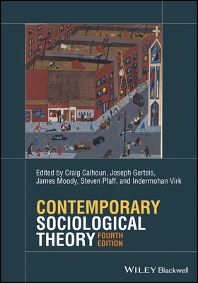 Contemporary Sociological Theory 1119527244 Book Cover