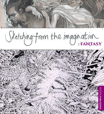 Sketching from the Imagination: Fantasy 1909414123 Book Cover