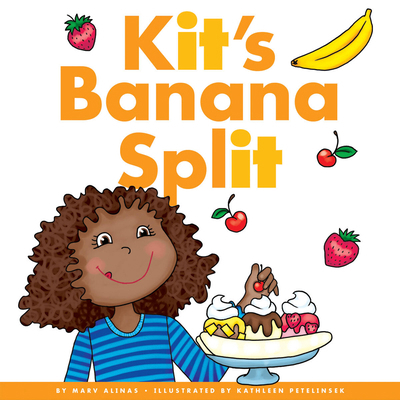 Kit's Banana Split 1622434943 Book Cover