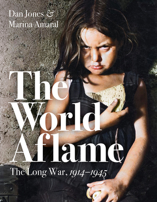 The World Aflame: The Long War, 1914-1945 1788547780 Book Cover