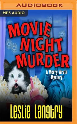 Movie Night Murder 1536683450 Book Cover
