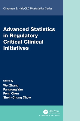 Advanced Statistics in Regulatory Critical Clin... 0367561786 Book Cover