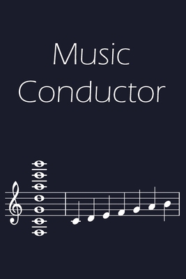 Music Conductor: Lined Sheet Music Notebook & Wide Staff Blank Manuscript Paper | 6 Staves Per Page Notebook / Journal Gift, 100 Pages, 6x9, Note Cover, Matte Finish