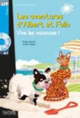Albert Et Folio - Vive Les Vacances ! + CD Audi... [French] 2011559774 Book Cover