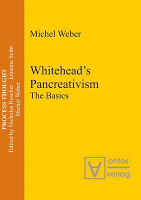 Whitehead's Pancreativism: The Basics 3110330725 Book Cover