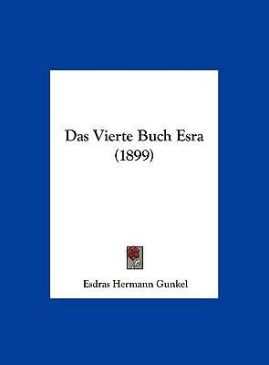 Das Vierte Buch Esra (1899) [German] 1162356723 Book Cover