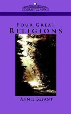 Four Great Religions 1596053712 Book Cover