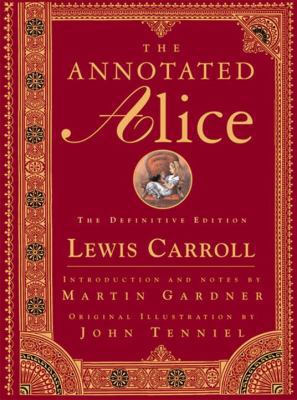 The Annotated Alice: Alice's Adventures in Wond... B000XEIL6S Book Cover