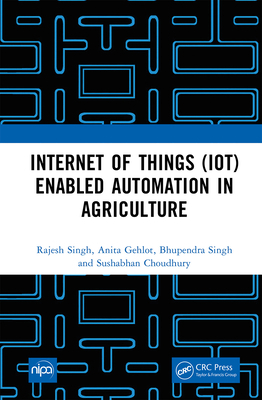 Internet of Things (IoT) Enabled Automation in ... 1032428740 Book Cover