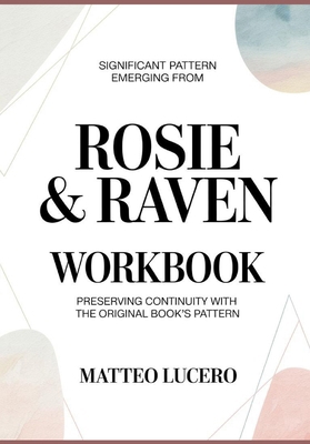 Significant Pattern emerging from Rosie and Rav... B0GYPYYKN4 Book Cover