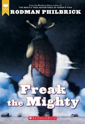 Freak the Mighty 0545663032 Book Cover