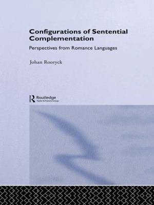 Configurations of Sentential Complementation: P... 0415646898 Book Cover
