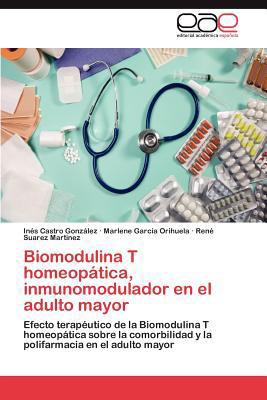 Biomodulina T Homeopatica, Inmunomodulador En E... [Spanish] 3848474492 Book Cover