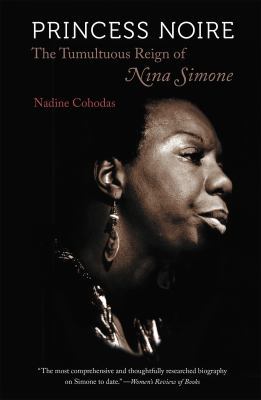 Princess Noire: The Tumultuous Reign of Nina Si... 0807872431 Book Cover