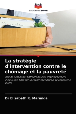La stratégie d'intervention contre le chômage e... [French] 6204031325 Book Cover
