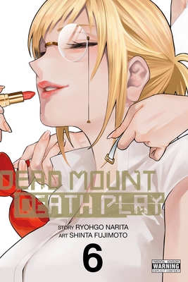 Dead Mount Death Play, Vol. 6 1975335856 Book Cover