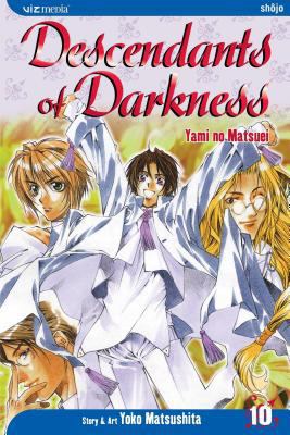 Descendants of Darkness, Vol. 10 1421503212 Book Cover