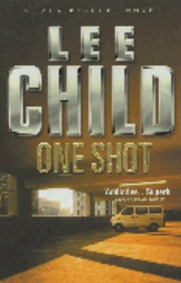 One Shot - A Jack Reacher Novel 0593054113 Book Cover