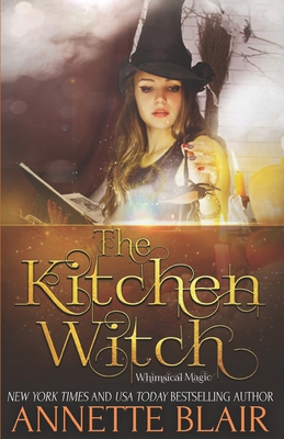 The Kitchen Witch 1698827490 Book Cover