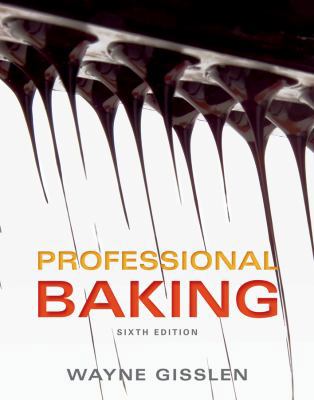 Professional Baking 6e with Professional Baking... 1118254368 Book Cover