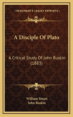 A Disciple Of Plato: A Critical Study Of John R... 1168729785 Book Cover
