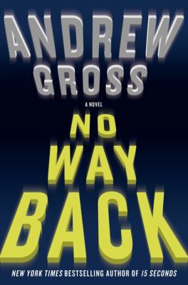 No Way Back: A Novel 0061655988 Book Cover