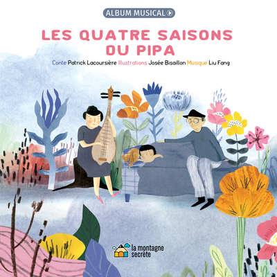 Les Quatre Saisons Du Pipa [French] 2898360201 Book Cover