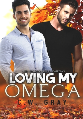 Loving My Omega [Large Print] 1946419435 Book Cover