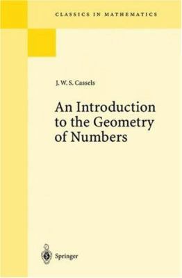 An Introduction to the Geometry of Numbers 3540617884 Book Cover