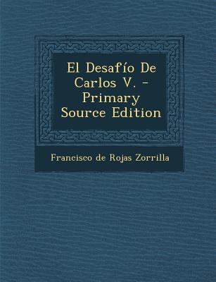 El Desafio de Carlos V. [Spanish] 1287780881 Book Cover