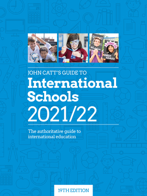 John Catt's Guide to International Schools 2021/22 1913622797 Book Cover