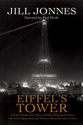 Eiffel's Tower: And the World's Fair Where Buff... 1440716153 Book Cover