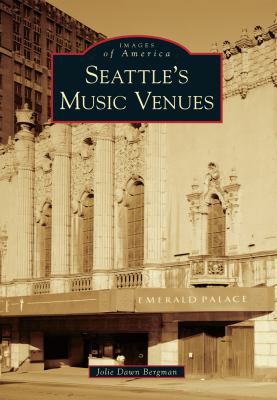 Seattle's Music Venues 0738599980 Book Cover