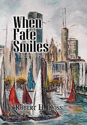 When Fate Smiles 1436388791 Book Cover