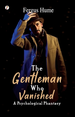 The Gentleman Who Vanished B0FJ6C7RPP Book Cover