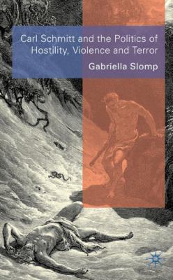 Carl Schmitt and the Politics of Hostility, Vio... 023000251X Book Cover