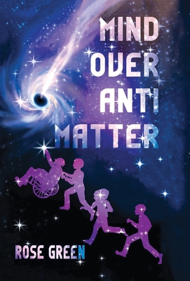 Mind Over Antimatter B0C489F4F2 Book Cover