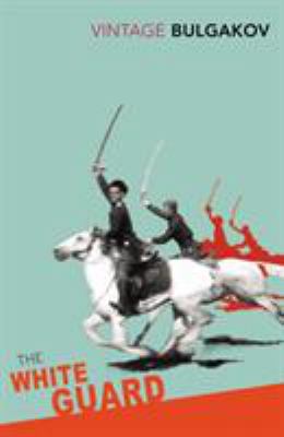 The White Guard 0099490668 Book Cover