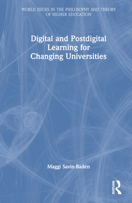 Digital and Postdigital Learning for Changing U... 1032362944 Book Cover