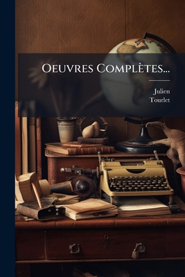 Oeuvres Complètes... [French] 1271895293 Book Cover