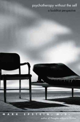 Psychotherapy without the Self: A Buddhist Pers... 0300123418 Book Cover
