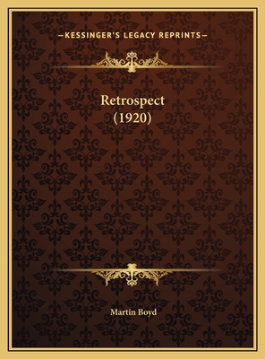 Retrospect (1920) 1169634893 Book Cover