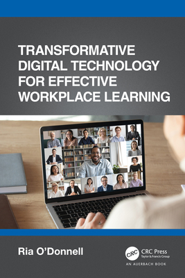 Transformative Digital Technology for Effective... 103214632X Book Cover