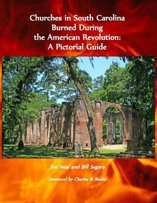 Churches in South Carolina Burned During the Am... 1502305275 Book Cover