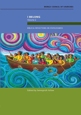 I Belong Volume 2: Biblical Reflections on Stat... 2825417807 Book Cover