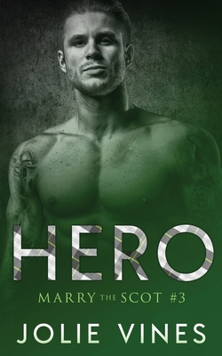 Hero (Marry the Scot, #3) 1739684346 Book Cover