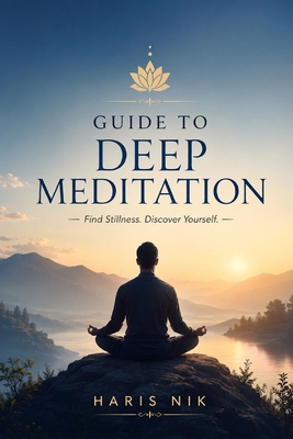 Guide to Deep Meditation B0GZK2MTM1 Book Cover