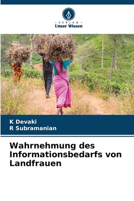Wahrnehmung des Informationsbedarfs von Landfrauen [German] 6205350149 Book Cover